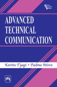 Title: ADVANCED TECHNICAL COMMUNICATION, Author: KAVITA TYAGI