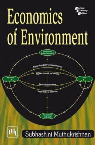 Title: ECONOMICS OF ENVIRONMENT, Author: SUBHASHINI MUTHUKRISHNAN