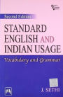STANDARD ENGLISH AND INDIAN USAGE: VOCABULARY AND GRAMMAR