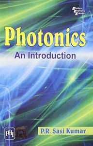 Title: PHOTONICS, Author: P. R. SASI KUMAR