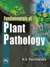 Title: FUNDAMENTALS OF PLANT PATHOLOGY, Author: N. G. RAVICHANDRA
