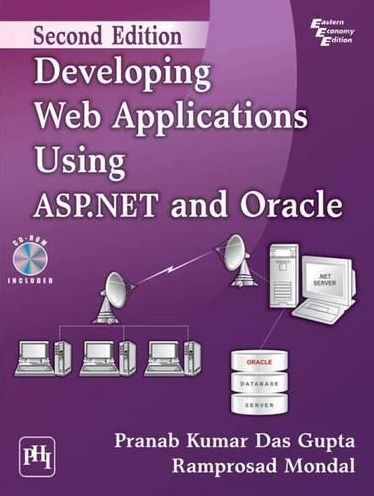 DEVELOPING WEB APPLICATIONS USING ASP.NET AND ORACLE