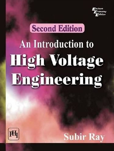 AN INTRODUCTION TO HIGH VOLTAGE ENGINEERING