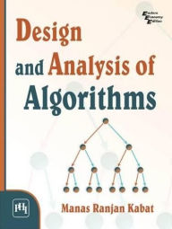 Title: DESIGN AND ANALYSIS OF ALGORITHMS, Author: MANAS RANJAN KABAT