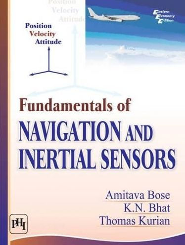 FUNDAMENTALS OF NAVIGATION AND INERTIAL SENSORS