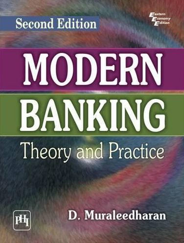 MODERN BANKING: THEORY AND PRACTICE
