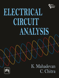 Title: ELECTRICAL CIRCUIT ANALYSIS, Author: K. MAHADEVAN
