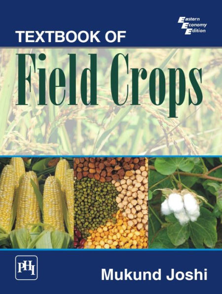TEXTBOOK OF FIELD CROPS
