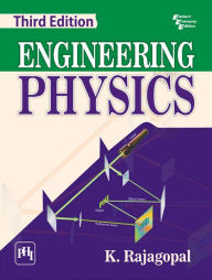 Title: ENGINEERING PHYSICS, Author: K. RAJAGOPAL