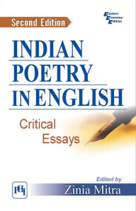 Title: INDIAN POETRY IN ENGLISH : Critical Essays, Author: ZINIA MITRA