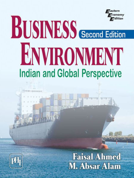 BUSINESS ENVIRONMENT : INDIAN AND GLOBAL PERSPECTIVE