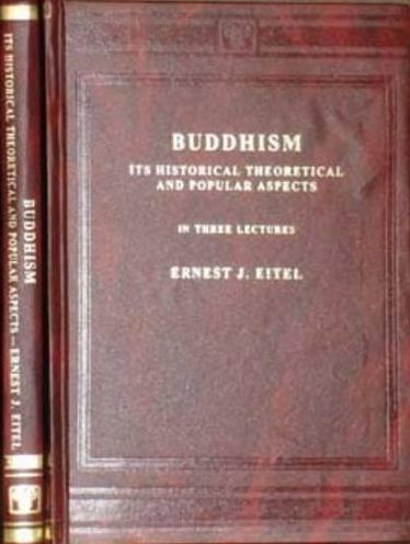 Buddhism: Its Historical, Theoretical and Popular Aspects in Three Lectures