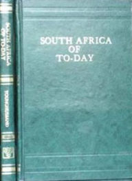 Title: South Africa of To-Day, Author: Francis Edward Younghusband