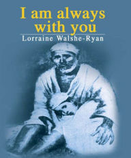 Title: I am always with you: SHIRDI SAI BABA, Author: Lorraine Ryan