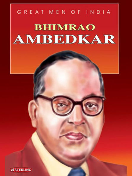 Great Men of India: Bhimrao Ambedkar