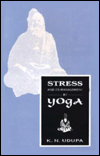 Title: Stress and Its Management by Yoga, Author: K. N. Udupa