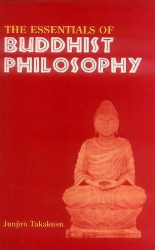 The Essentials of Buddhist Philosophy