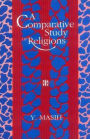 A Comparative Study of Religions