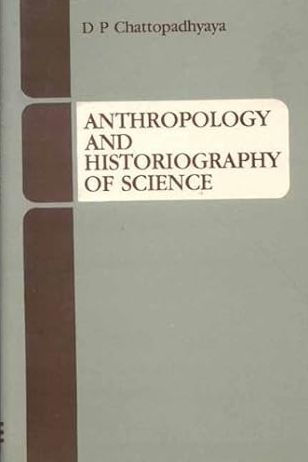 Anthropology and Historiography of Science