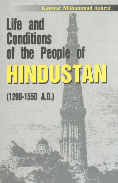 Life And Conditions of the People of Hindustan