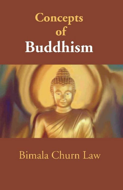 Concepts Of Buddhism by Bimala Churn Law | eBook | Barnes & Noble®