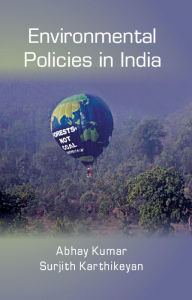 Title: Environmental Policies in India, Author: Abhay Kumar