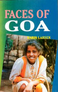 Title: Faces of Goa, Author: Karin Larsen