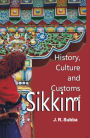 History, Culture and Customs of Sikkim
