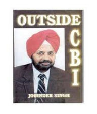Title: Outside CBI, Author: Joginder Singh