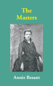 Title: The Masters, Author: Annie Besant