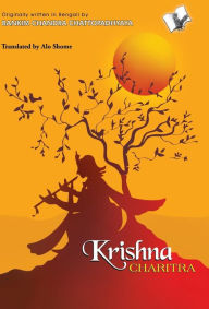 Title: Krishna Charitra, Author: Alo Shome