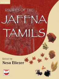 Title: Recipes of the Jaffna Tamils, Author: Rani Thangararajah