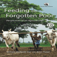 Title: Feeding the Forgotten Poor, Author: William Dollente