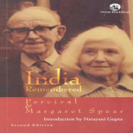 Title: India Remembered (Second Edition), Author: Percival Spear