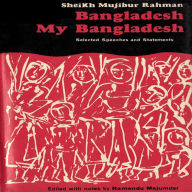 Title: Bangladesh, My Bangladesh, Author: Sheikh Rahman