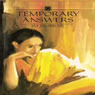 Title: Temporary Answers, Author: Jai Nimbkar