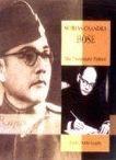 Subas Chandra Bose: The 'passionate Patriot'