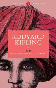Title: Kim by Rudyard Kipling, Author: Rudyard Kpling