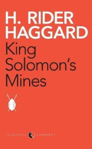 Title: King Solomon'S Mines, Author: H. Rider Haggard