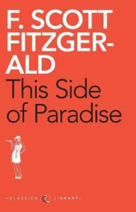 Title: This Side of Paradise, Author: F. Scott Fitzgerald