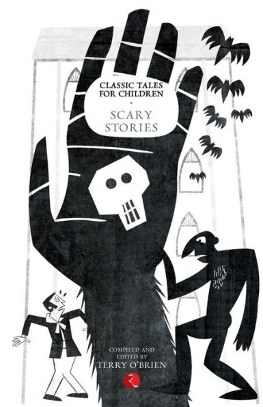CLASSIC TALES FOR CHILDREN: SCARY STORIES