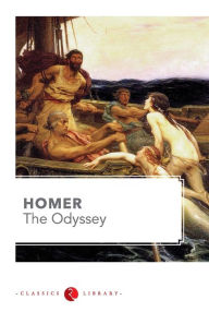 Title: The Odyssey by Homer, Author: Homer