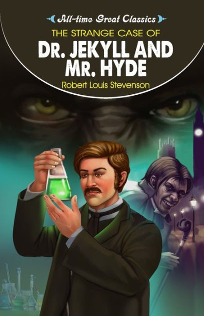 The Strange Case of Dr. Jekyll and Mr. Hyde by Sahil Gupta, Paperback ...