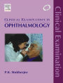 Clinical Examination in Ophthalmology - E-Book