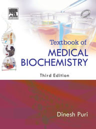 Title: Textbook of Medical Biochemistry, Author: Dinesh Puri