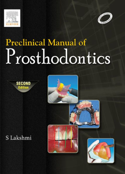 Preclinical Manual of Prosthodontics - E-Book