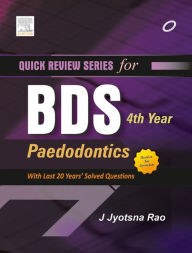 Title: QRS for BDS 4th Year - E-Book: Pedodontics, Author: Jyotsna Rao