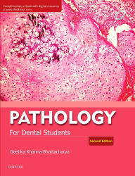 Title: Pathology for Dental Students - E-Book, Author: Geetika Khanna