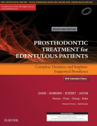 Title: Prosthodontic Treatment for Edentulous Patients: Complete Dentures and Implant-Supported Prostheses - EBK: 1st South Asia Edition, Author: Mahesh Verma