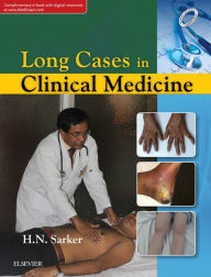 Title: Long Cases in Clinical Medicine - E-Book, Author: H. N. Sarker